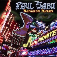 Paul Sabu - BANGKOK RULES