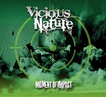 Vicious Nature - MOMENT OF IMPACT
